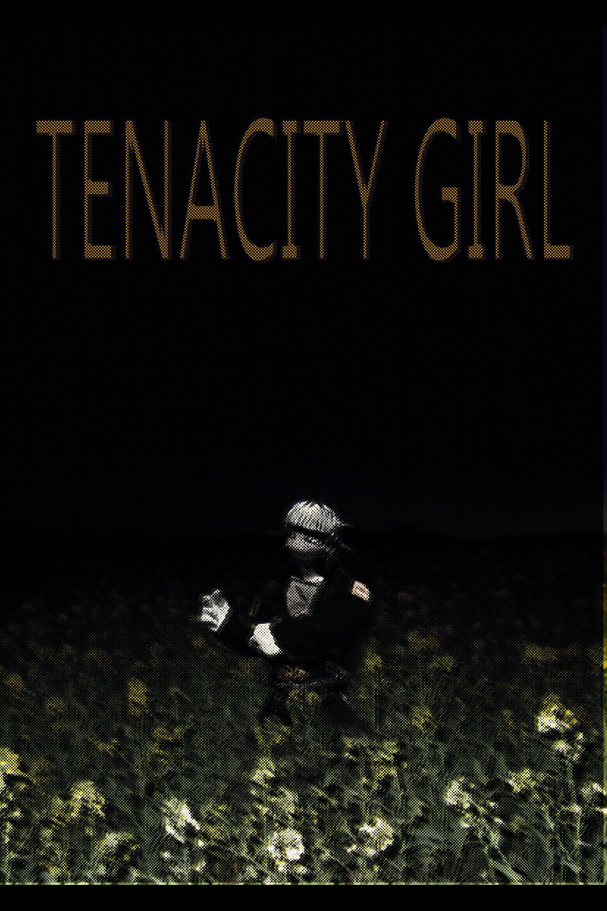 Tenacity Girl