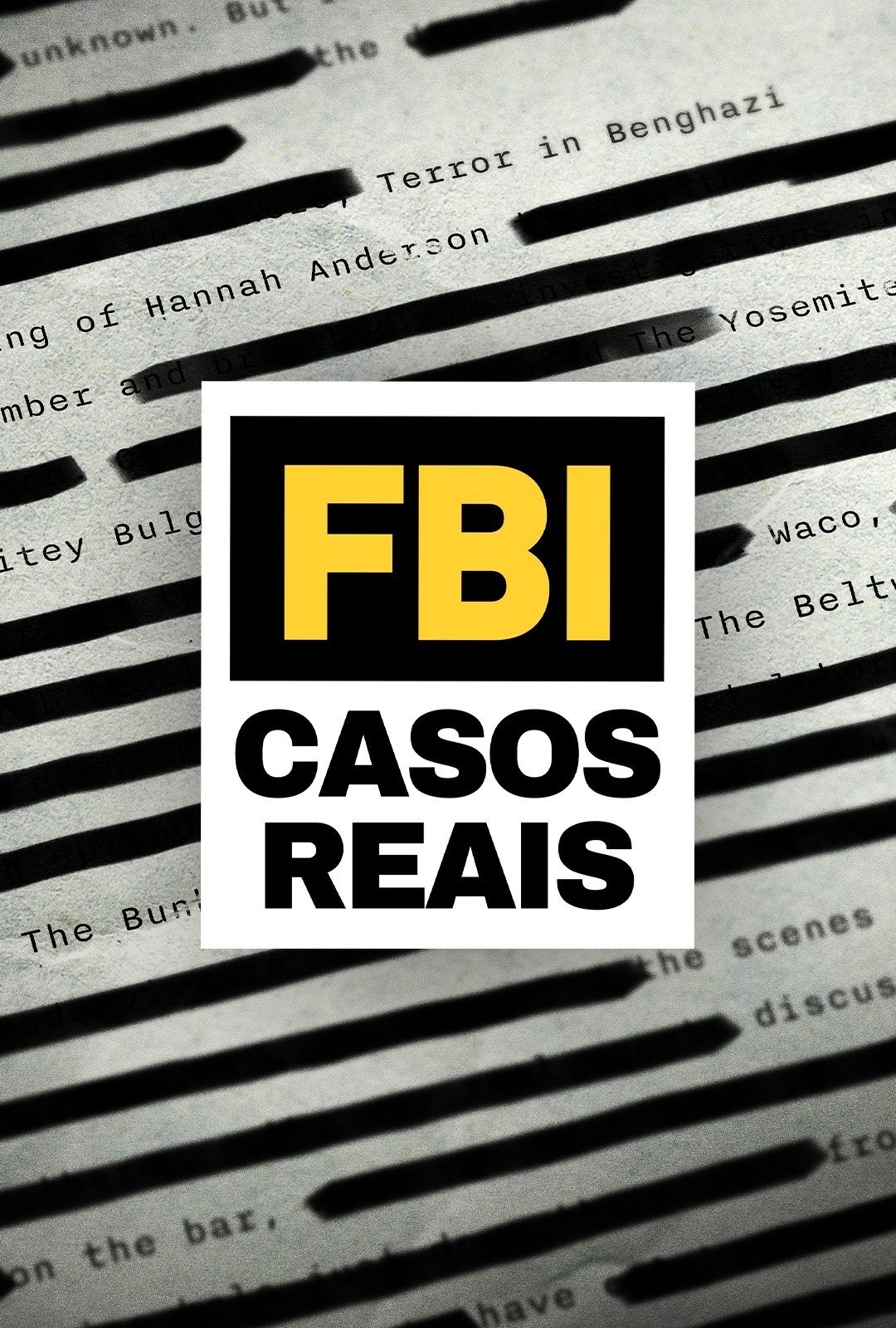 FBI: Casos Reais FBI: Casos Reais