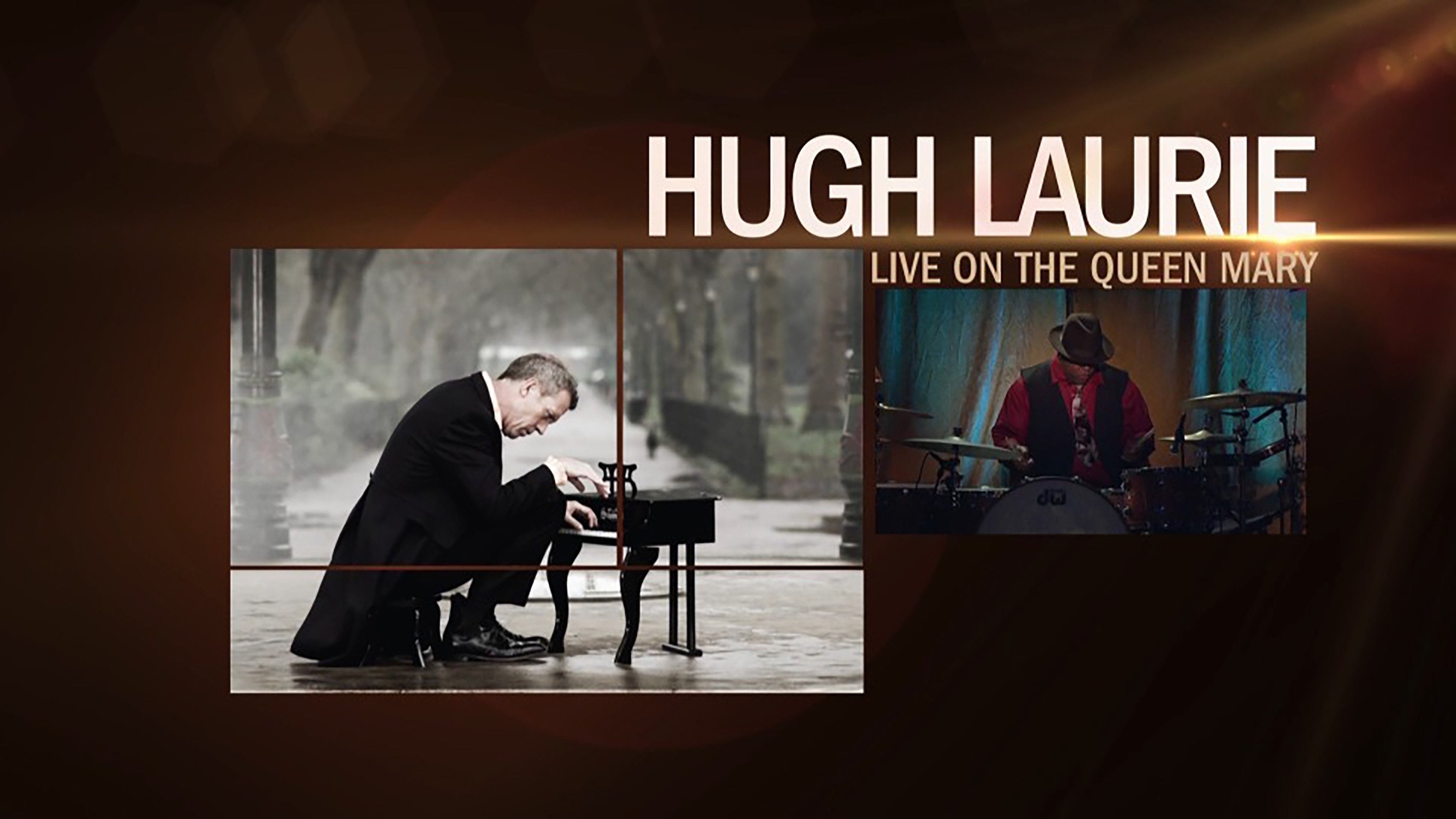 Hugh Laurie: Live on the Queen Mary