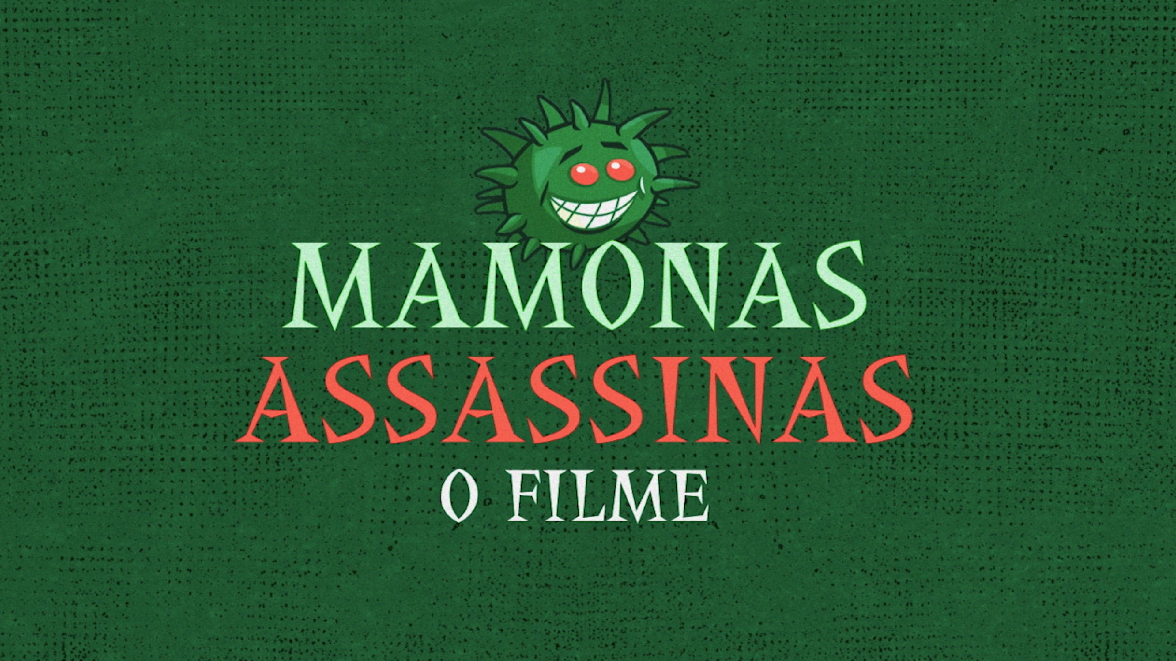 Mamonas Assassinas: The Movie