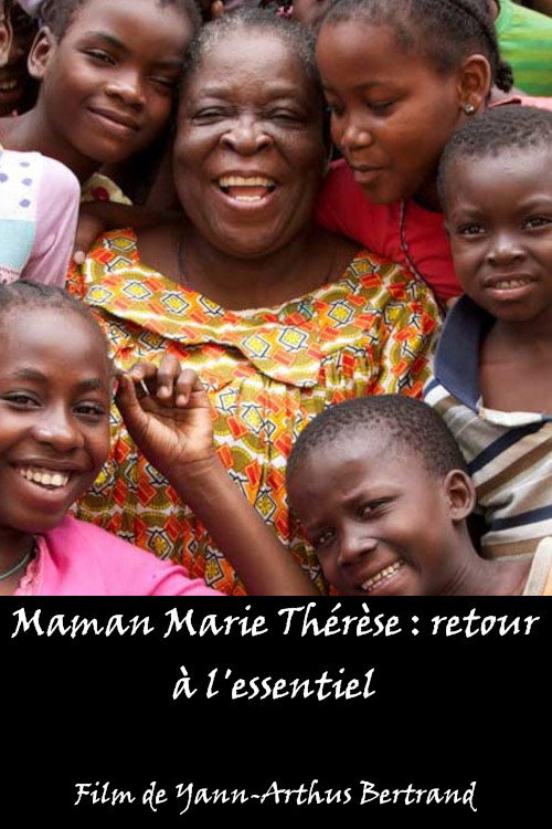 Maman Marie Th&eacute;r&egrave;se : retour &agrave; l'essentiel