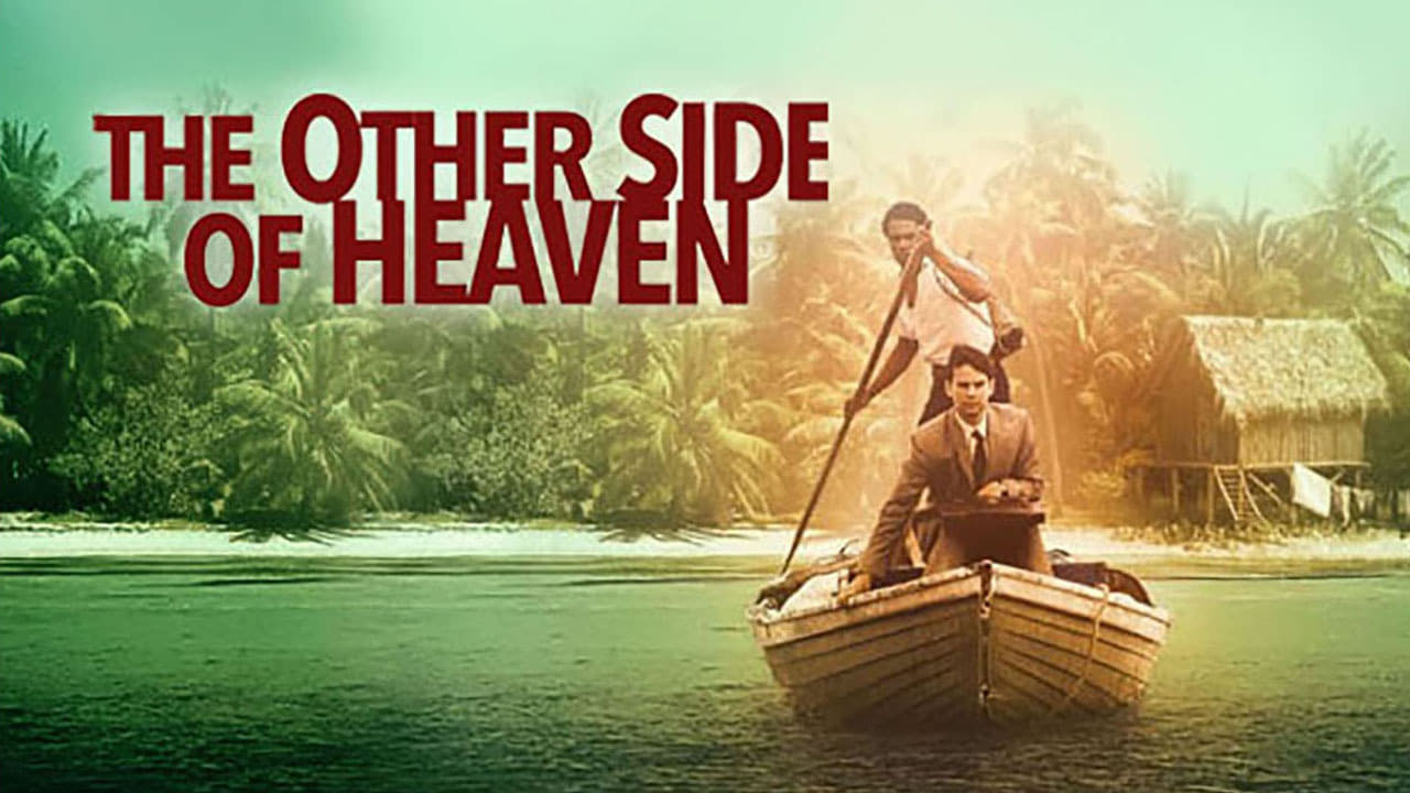 The Other Side of Heaven (2001)