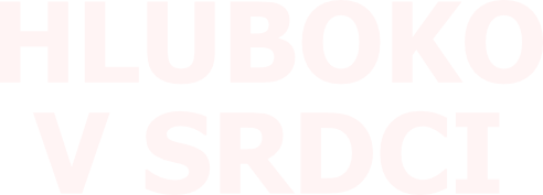 Hluboko v srdci