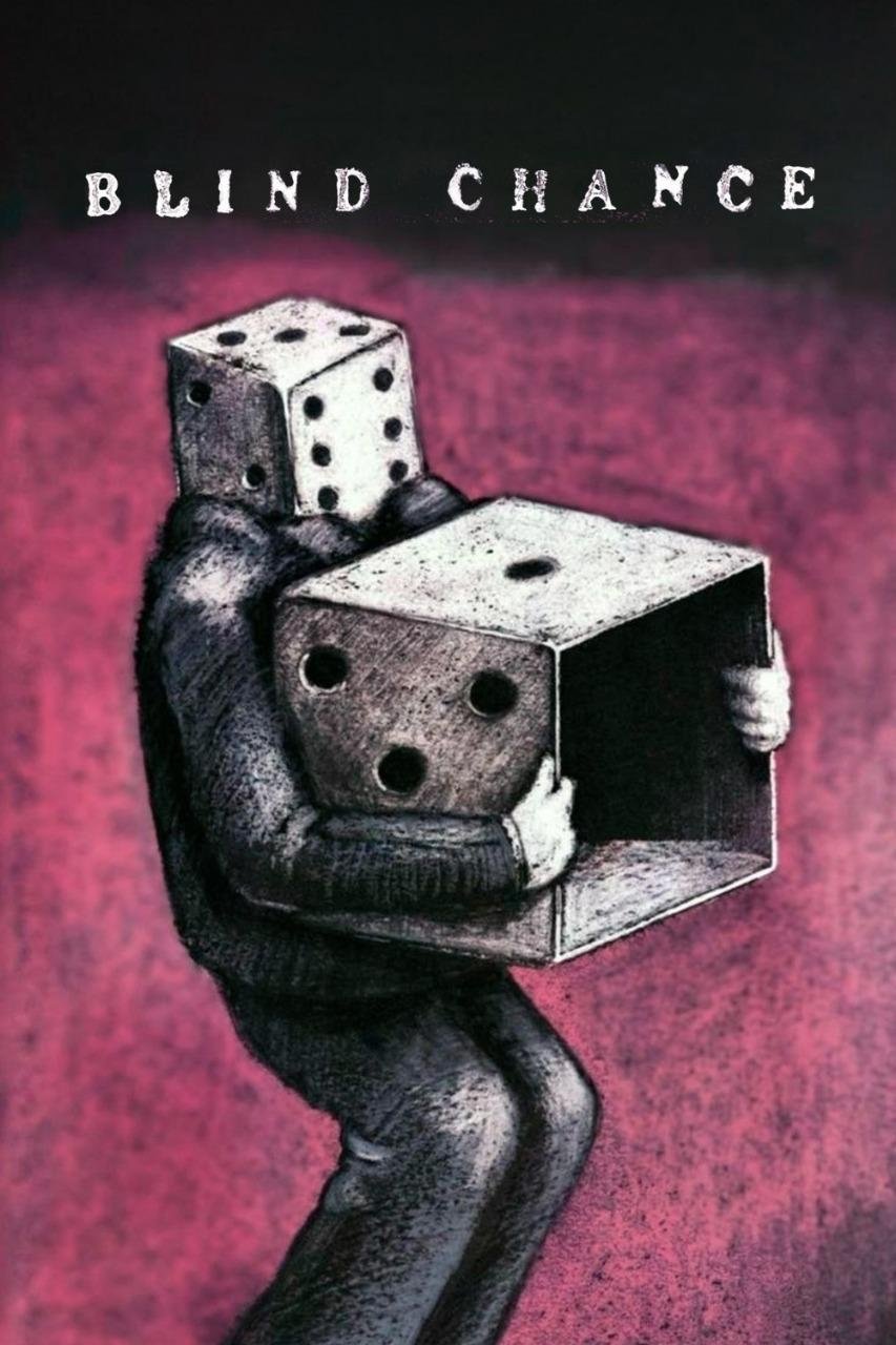 Blind Chance