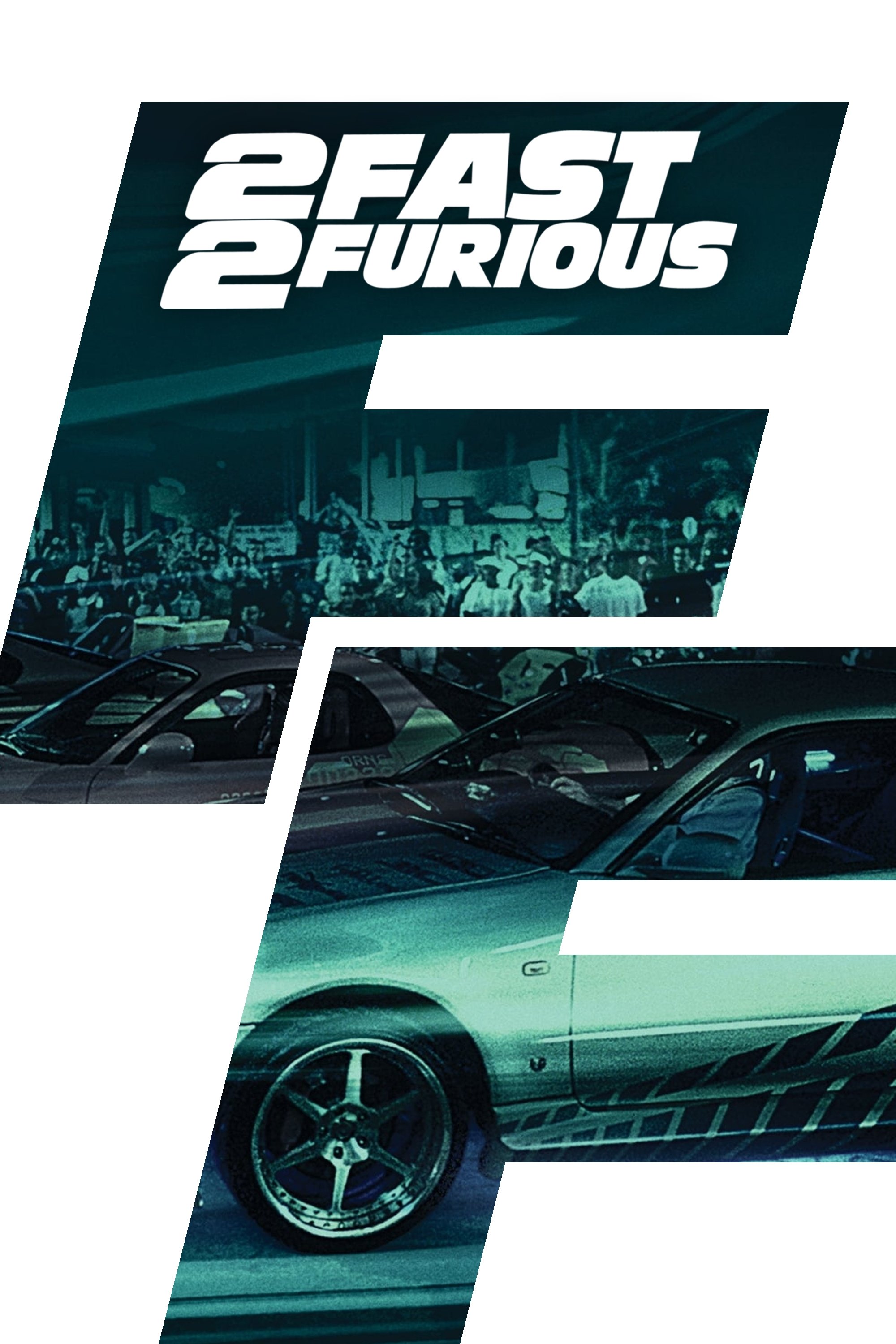 2 Fast 2 Furious