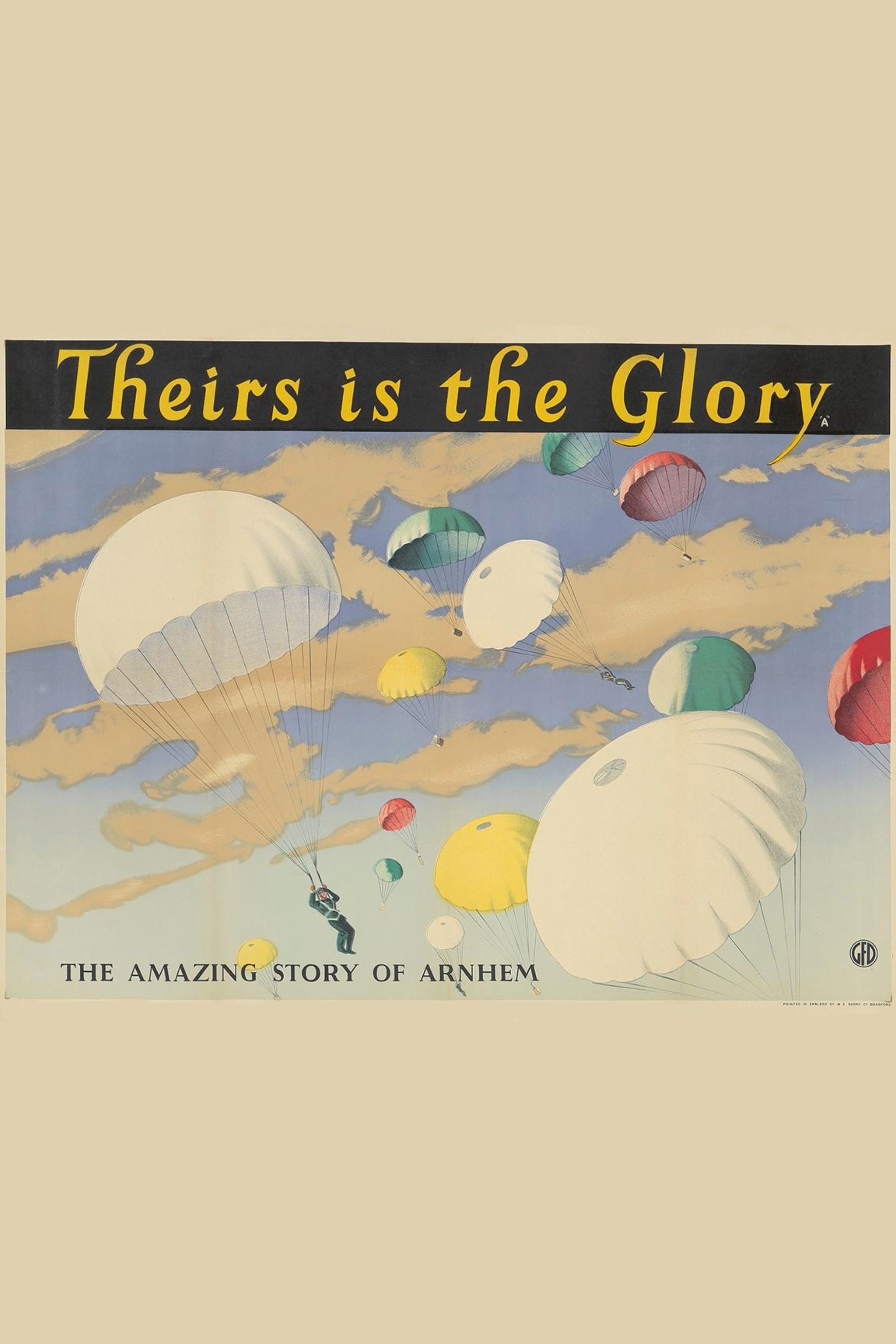 Theirs Is the Glory