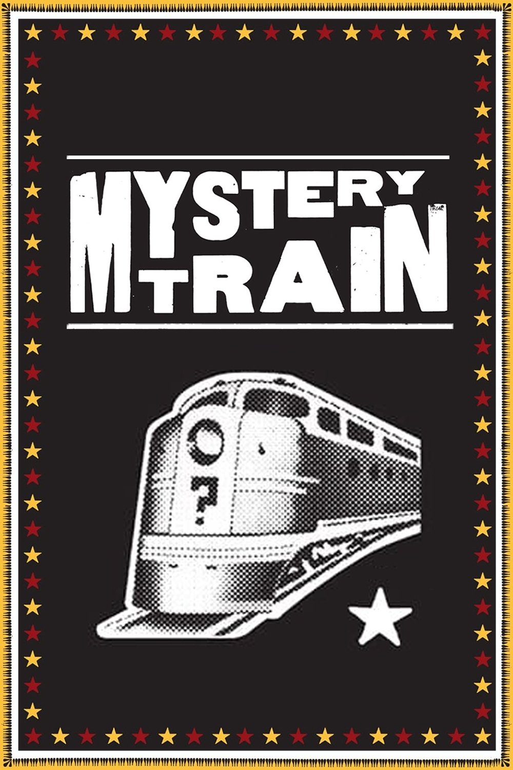 Mystery Train