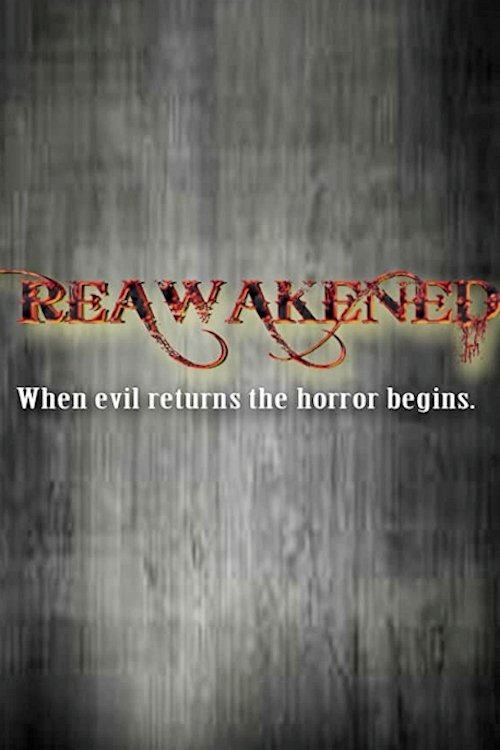 Reawakened