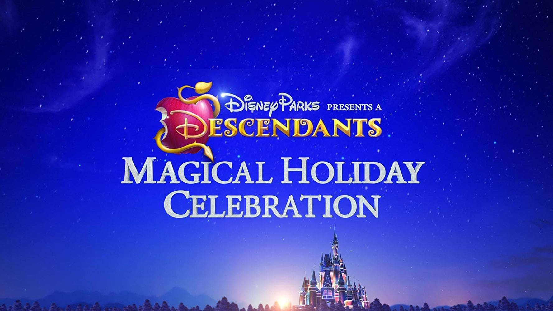 Disney Parks Presents: A Descendants Magical Holiday Celebration (2016)