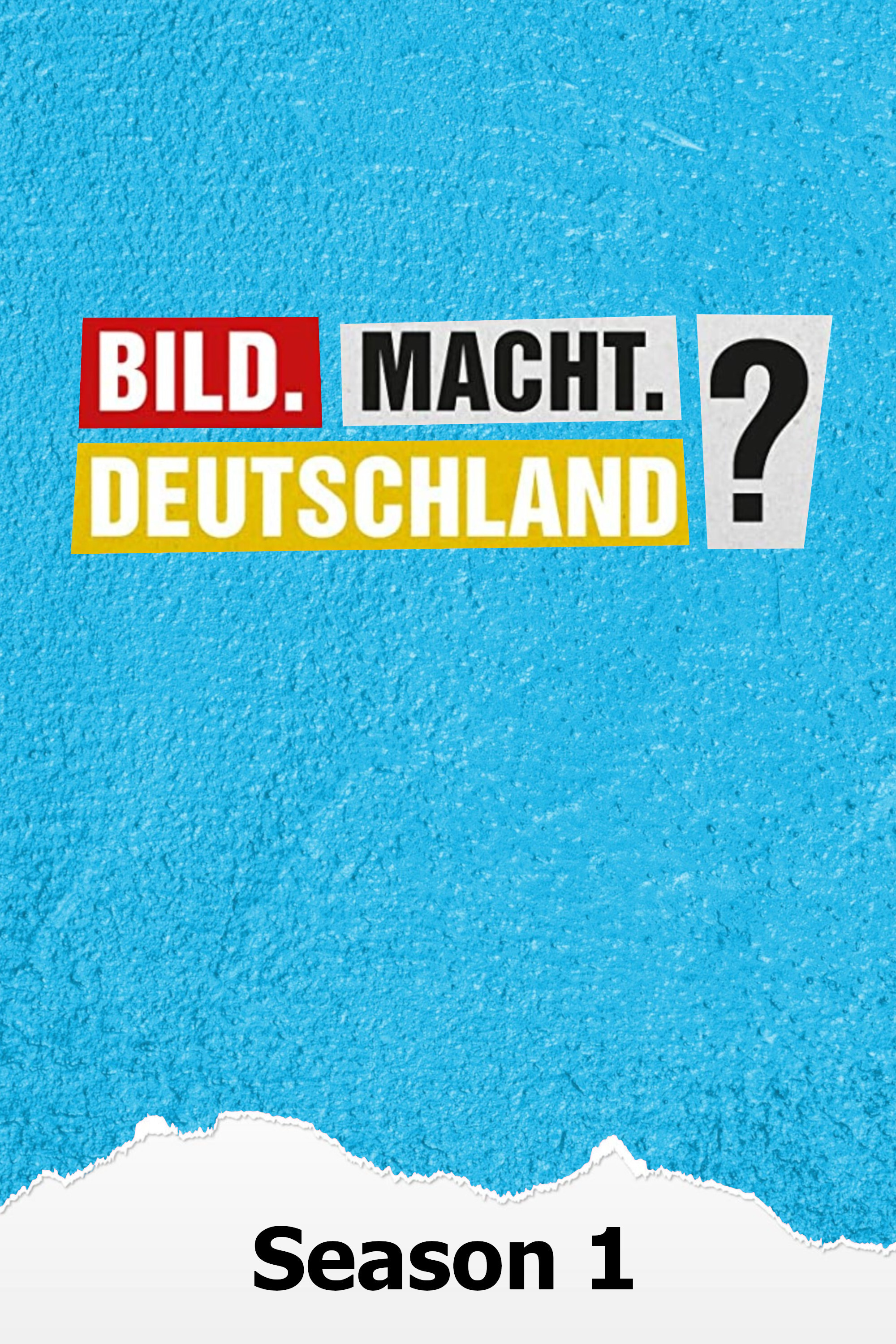 Bild.Macht.Deutschland? Season 1