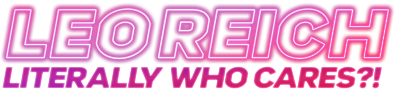 Leo Reich: Literally Who Cares?! Logo
