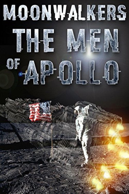 Moonwalkers: The Men Of Apollo on FREECABLE TV