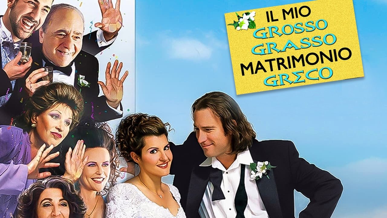My Big Fat Greek Wedding