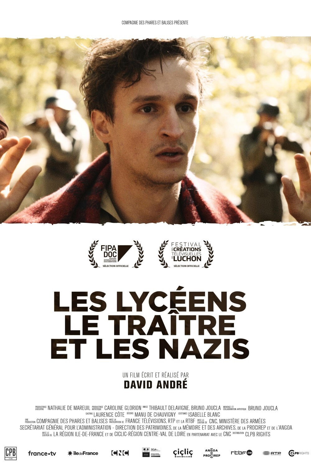Les Lyc&eacute;ens, le Tra&icirc;tre et les Nazis