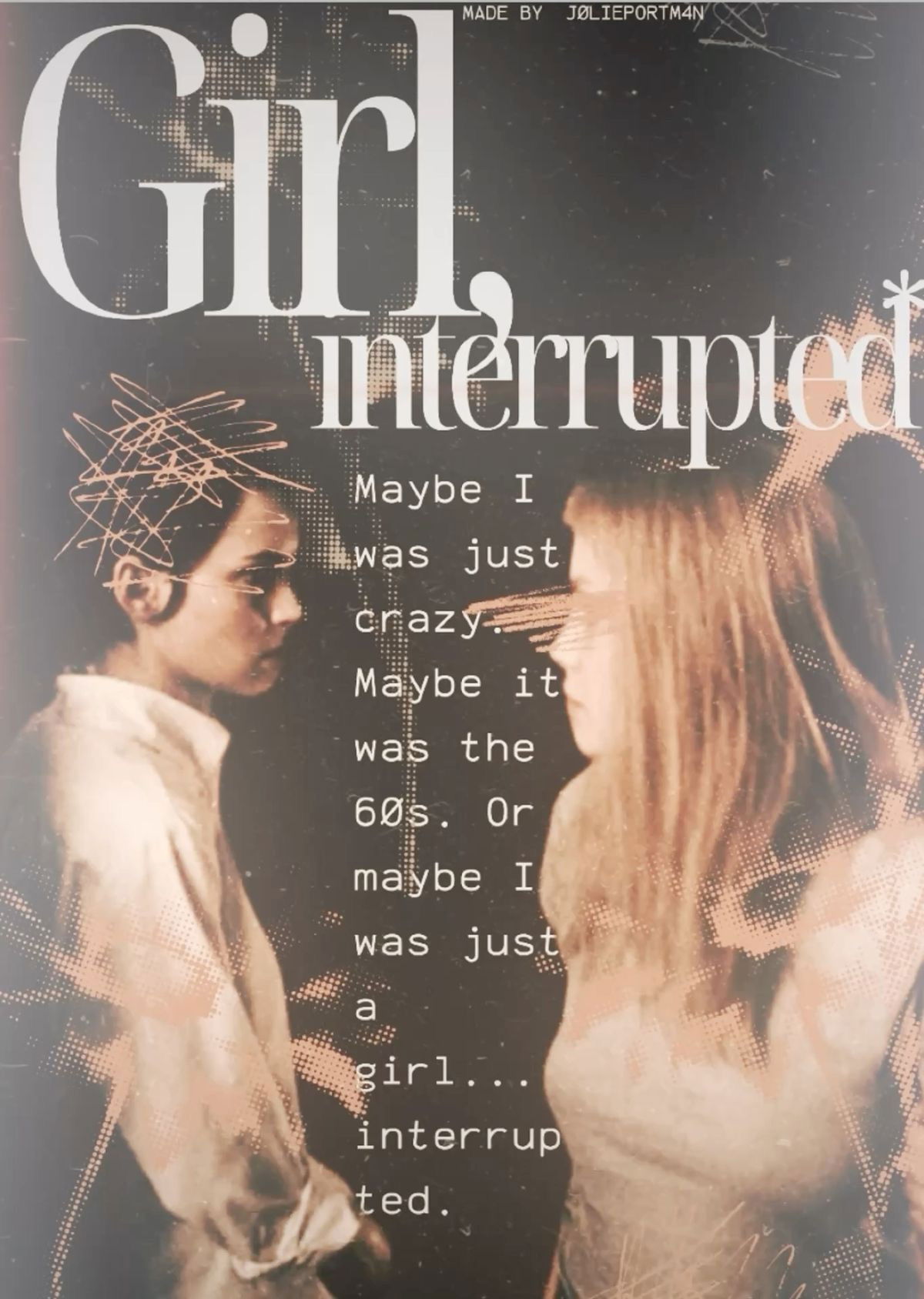 Girl, Interrupted