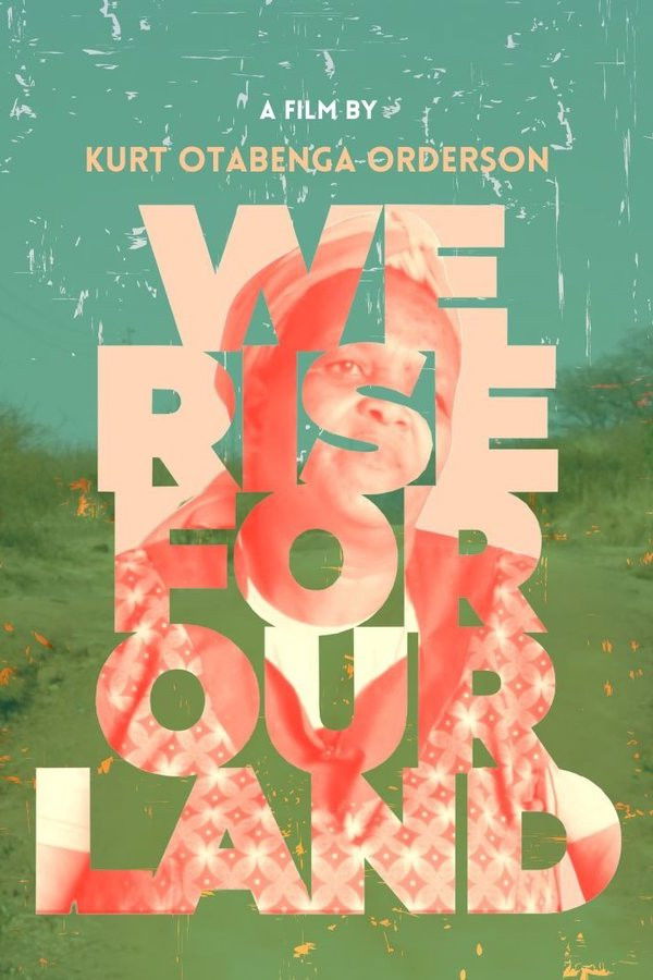 Poster for We Rise for Our Land