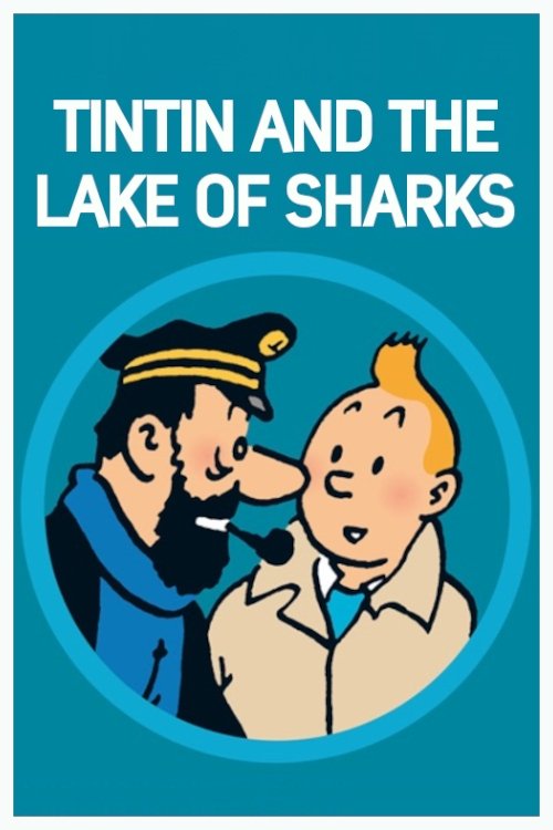 Tintin and the Lake of Sharks