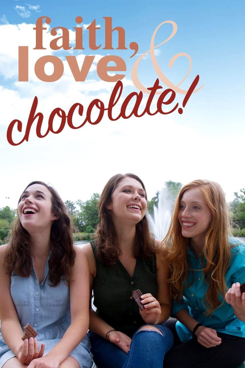 Faith, Love & Chocolate
