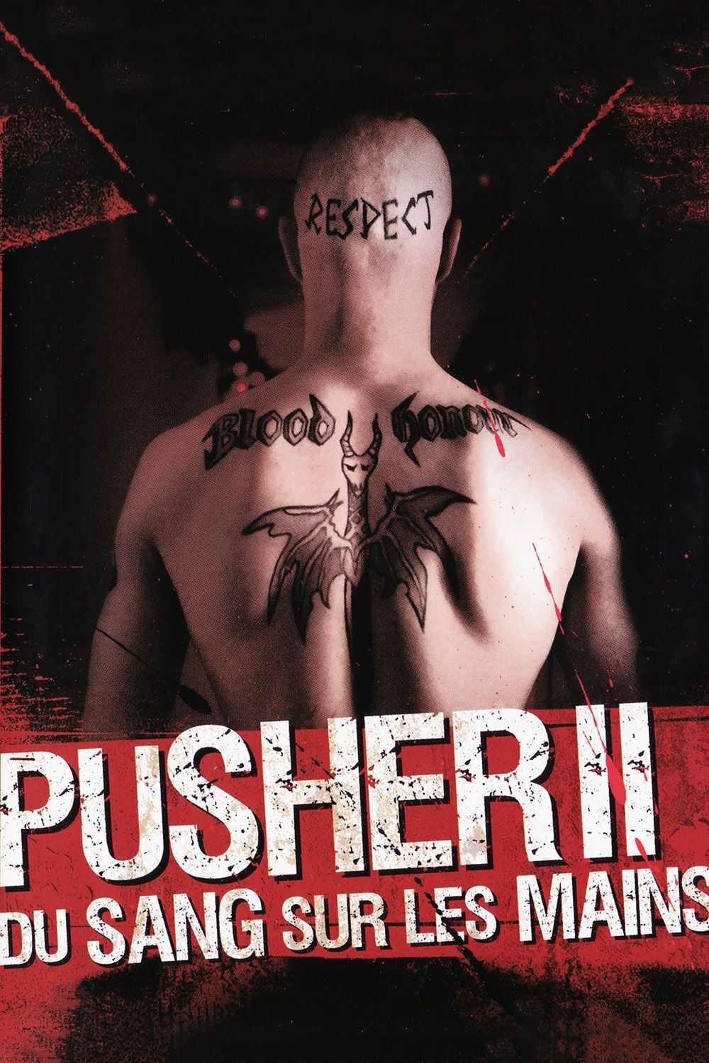 Affiche du film Pusher II : du sang sur les mains 142686