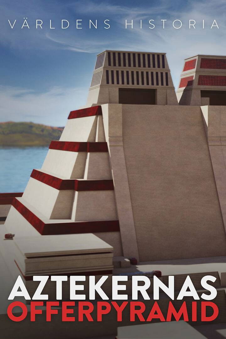 Lost Pyramids of the Aztecs