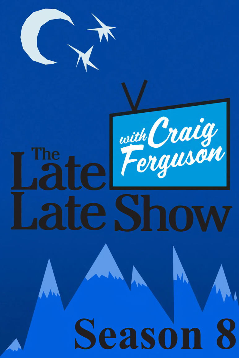 The Late Late Show with Craig Ferguson - Season 8
