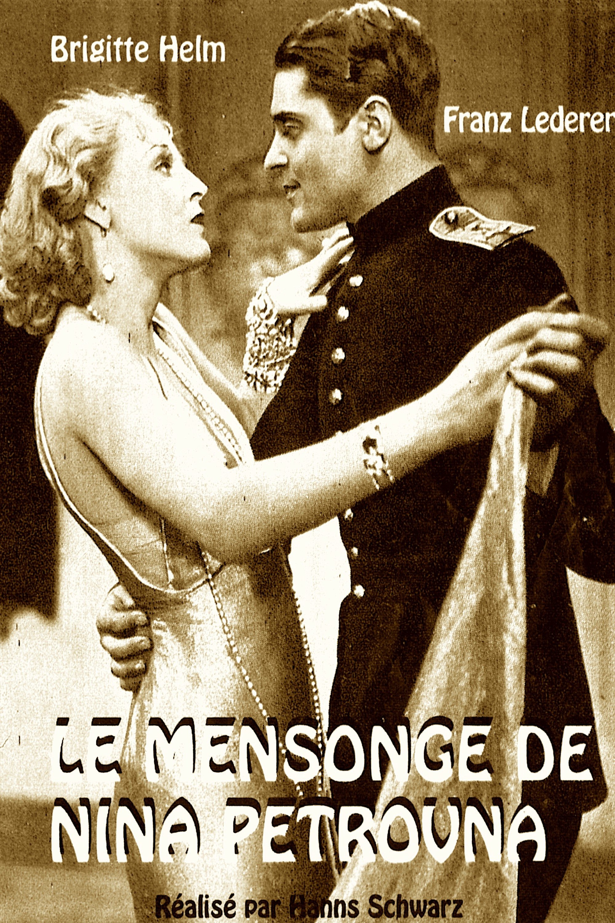 Affiche du film Le mensonge de Nina Petrovna 24418