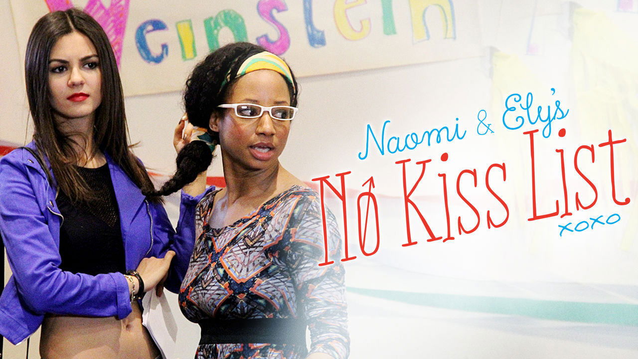 Naomi and Ely's No Kiss List