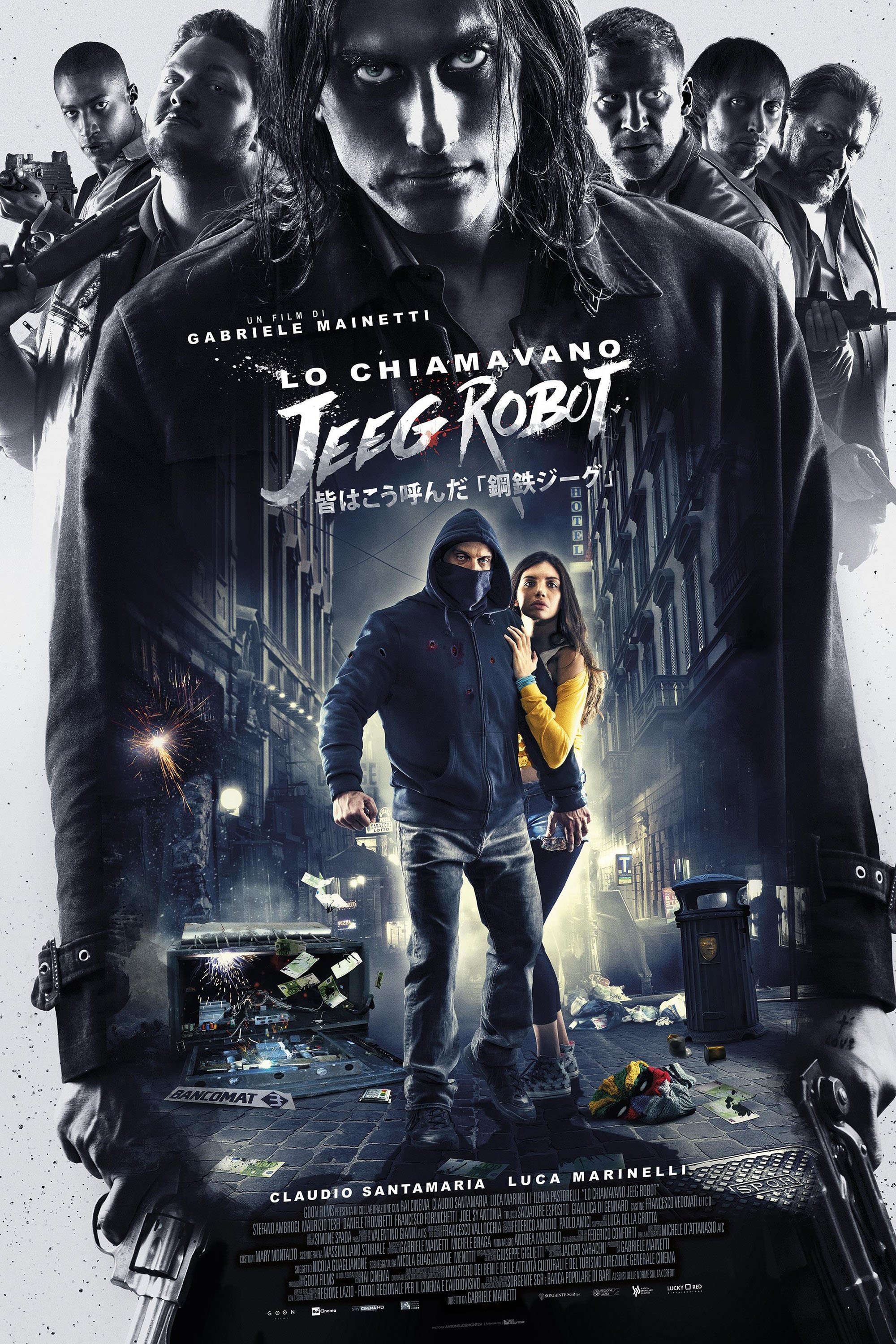 EN - Lo Chiamavano Jeeg Robot, They Call Me Jeeg (2015) (ITALIAN ENG-SUB)