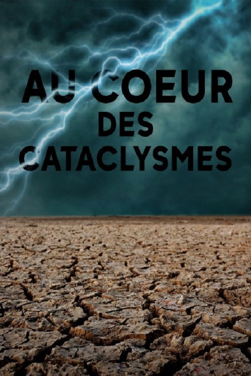 Au cœur des cataclysmes - Déluges