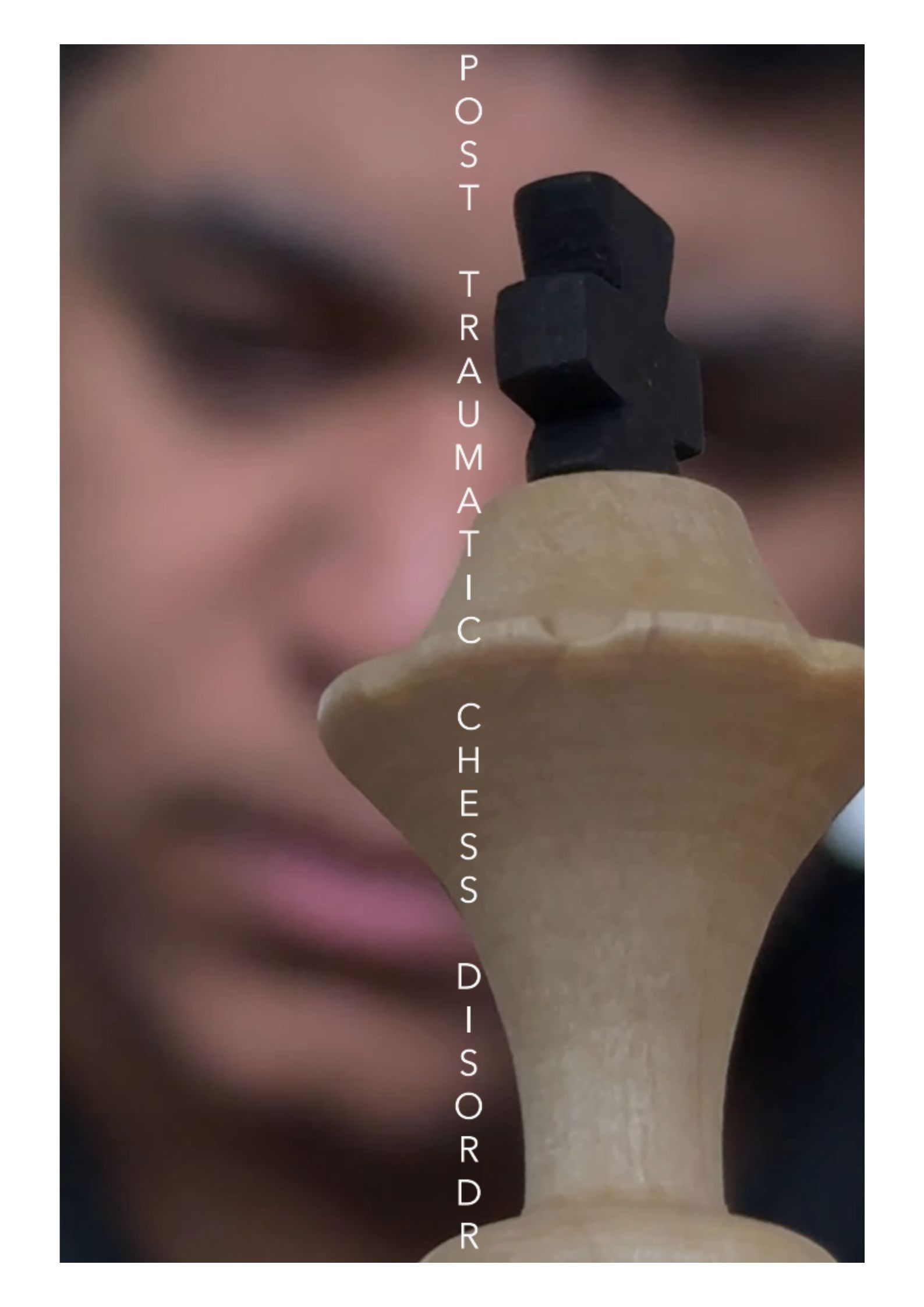 Post Traumatic Chess Disorder