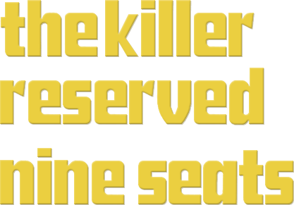 The Killer Reserved Nine Seats Logo