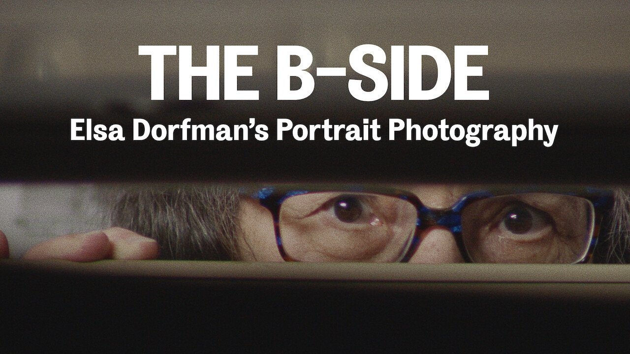 The B-Side: Elsa Dorfman's Portrait Photography (2017)