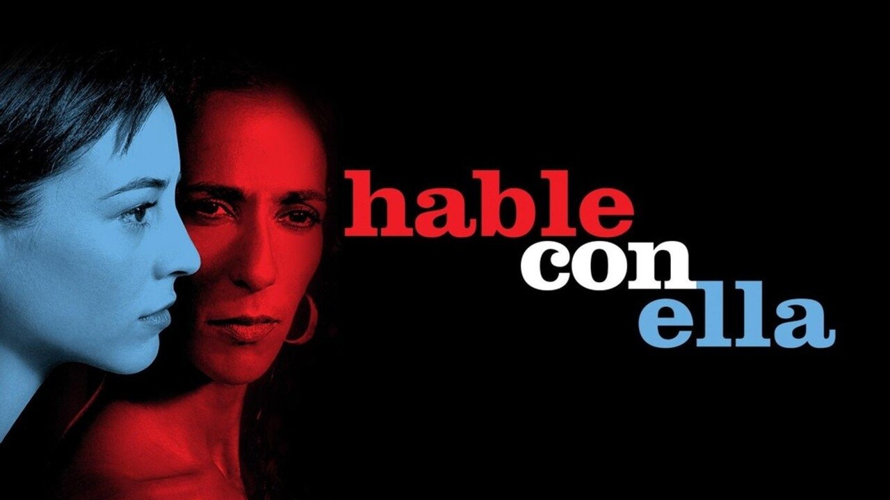 Talk to Her (2002)