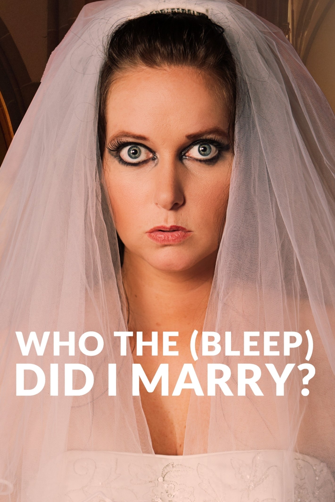 Who The (Bleep) Did I Marry? - Season 6