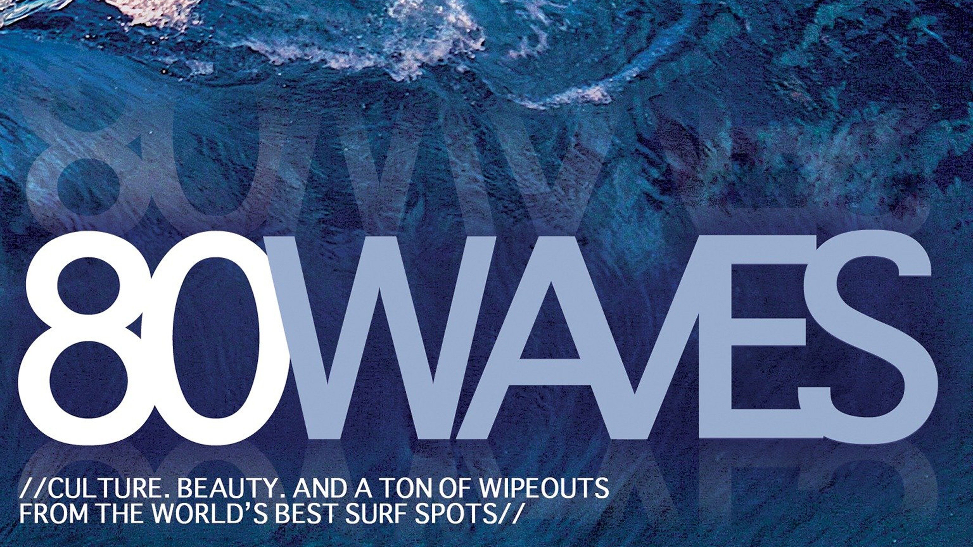 80 Waves (2010)