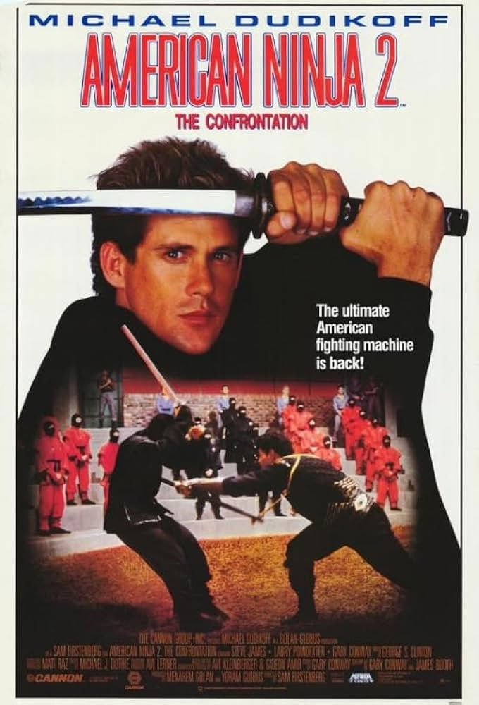American Ninja 2: The Confrontation