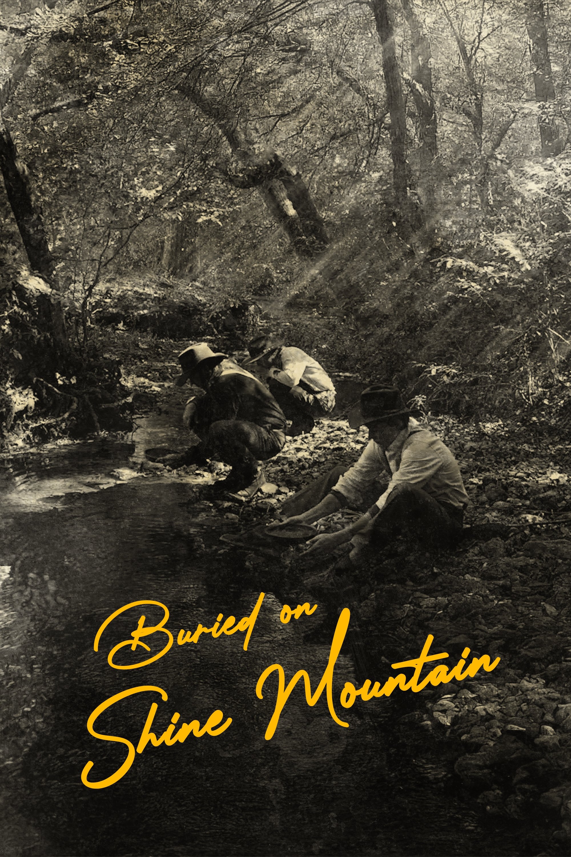 Buried on Shine Mountain