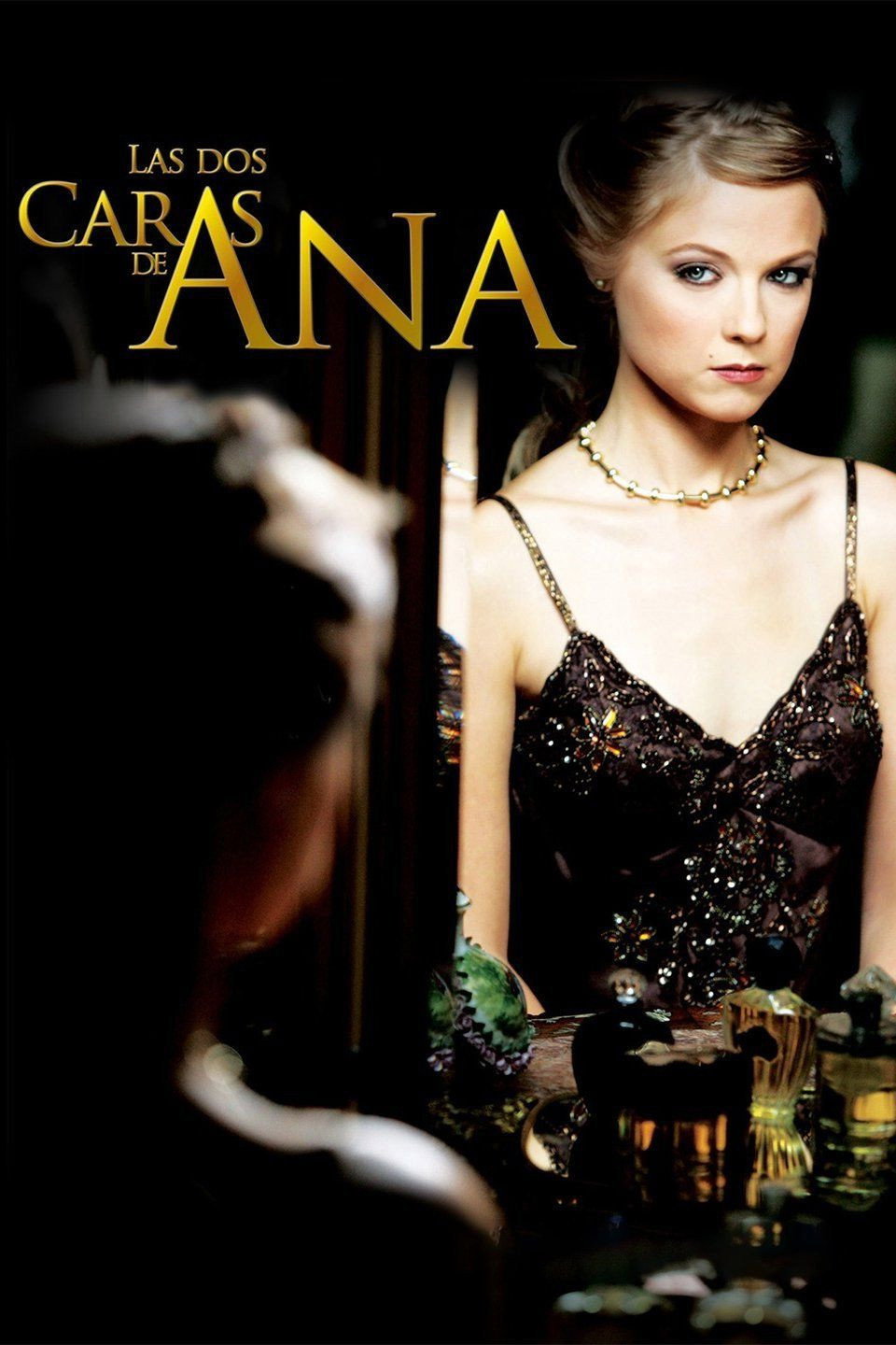 Las Dos Caras de Ana - Season 1