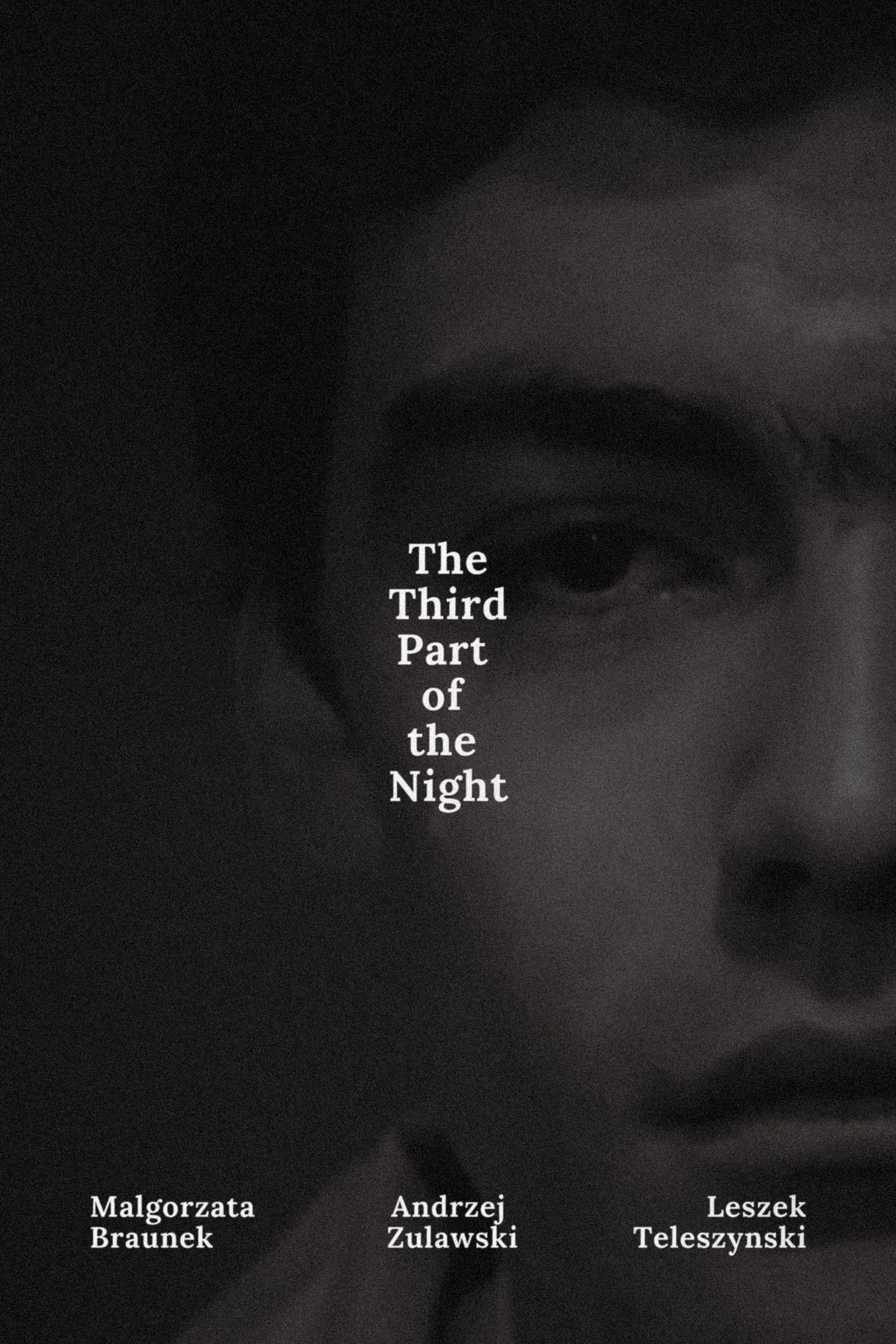The Third Part of the Night