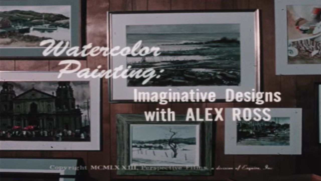 Imagem do Filme Watercolor Painting: Imaginative Designs with Alex Ross