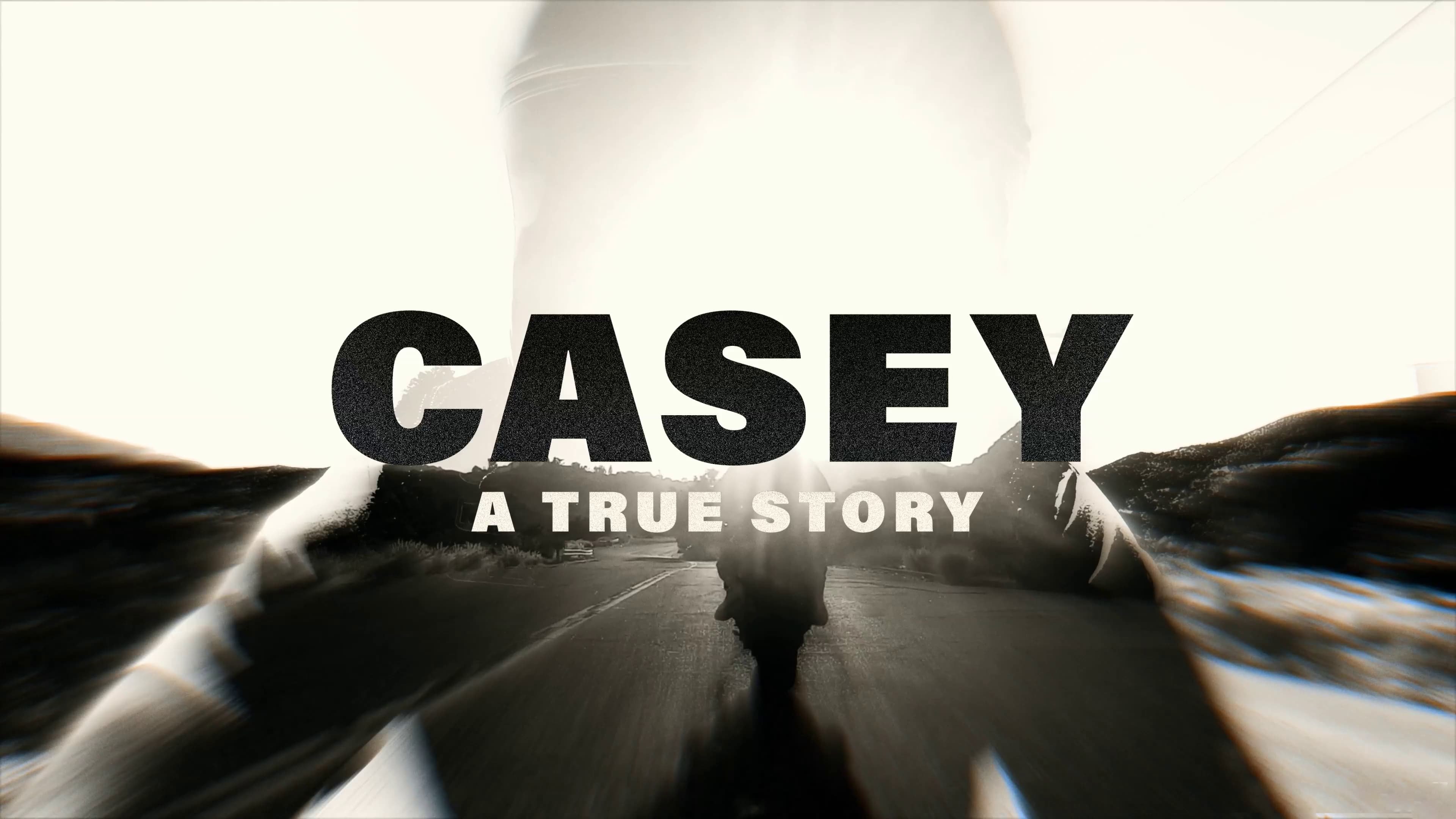 Casey: A True Story