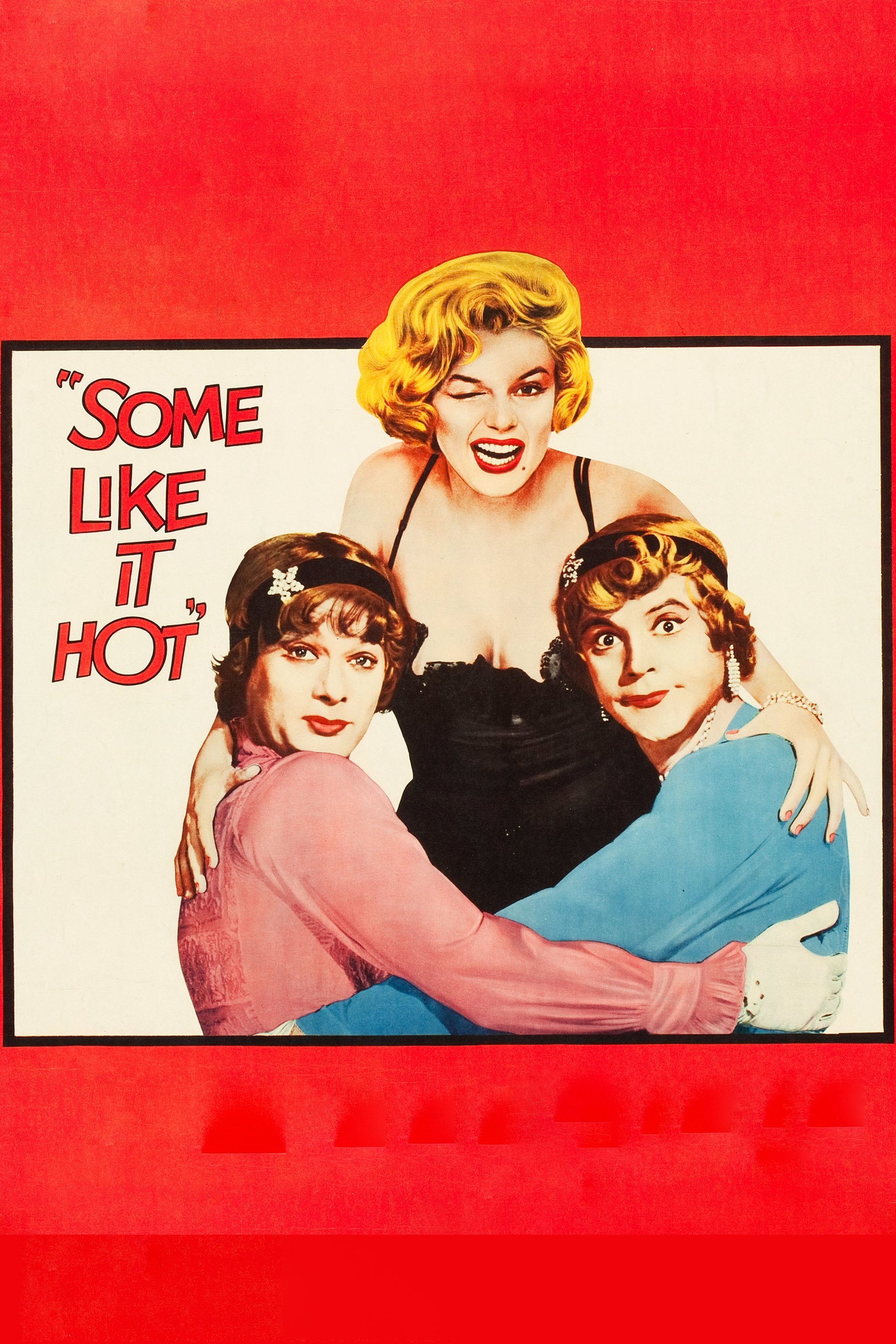 Some Like It Hot