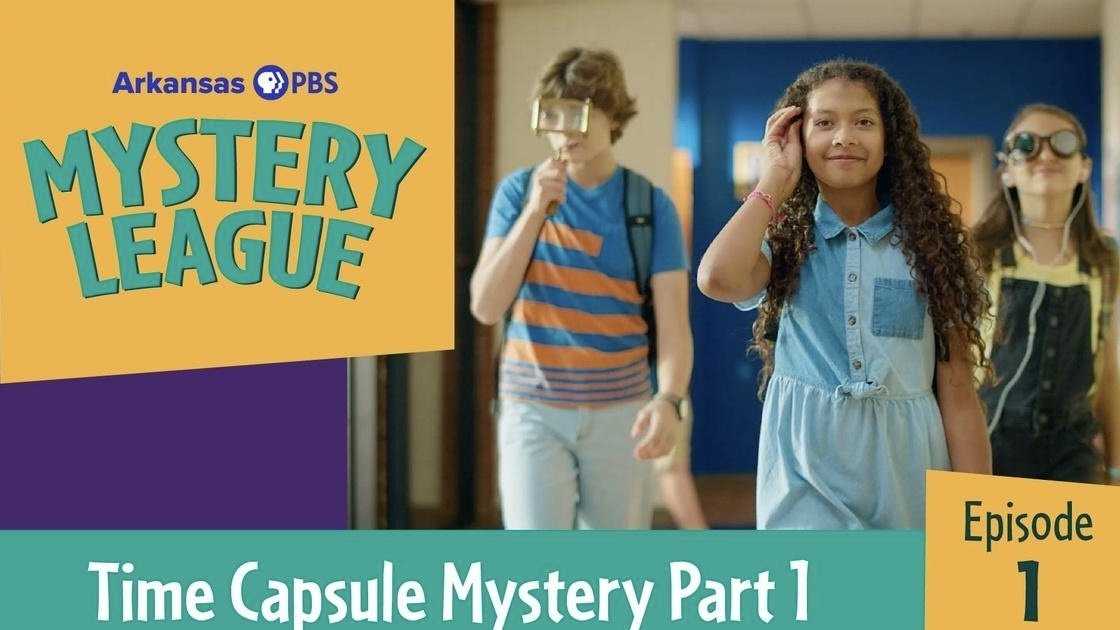 Thumbnail for Time Capsule Mystery: Part 1 Season 1 Episode 1