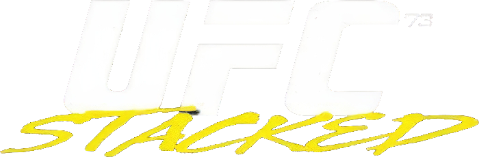 UFC 73: Stacked