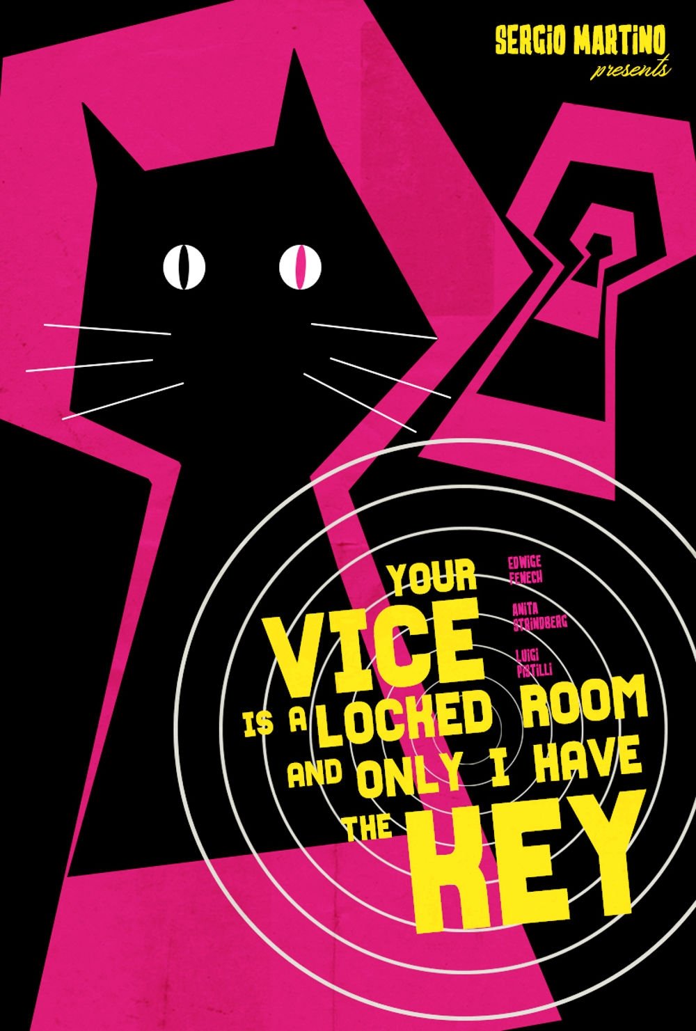 Your Vice Is a Locked Room and Only I Have the Key