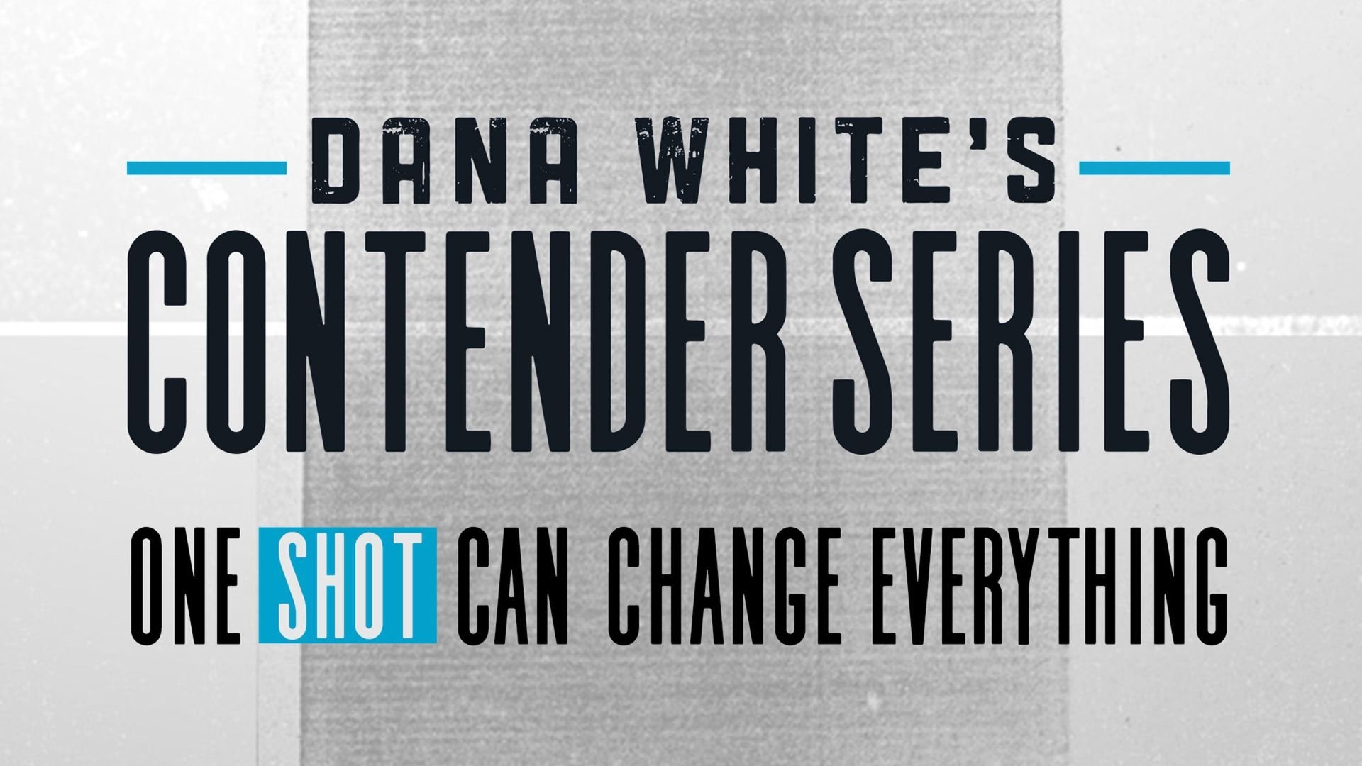 Dana White's Contender Series