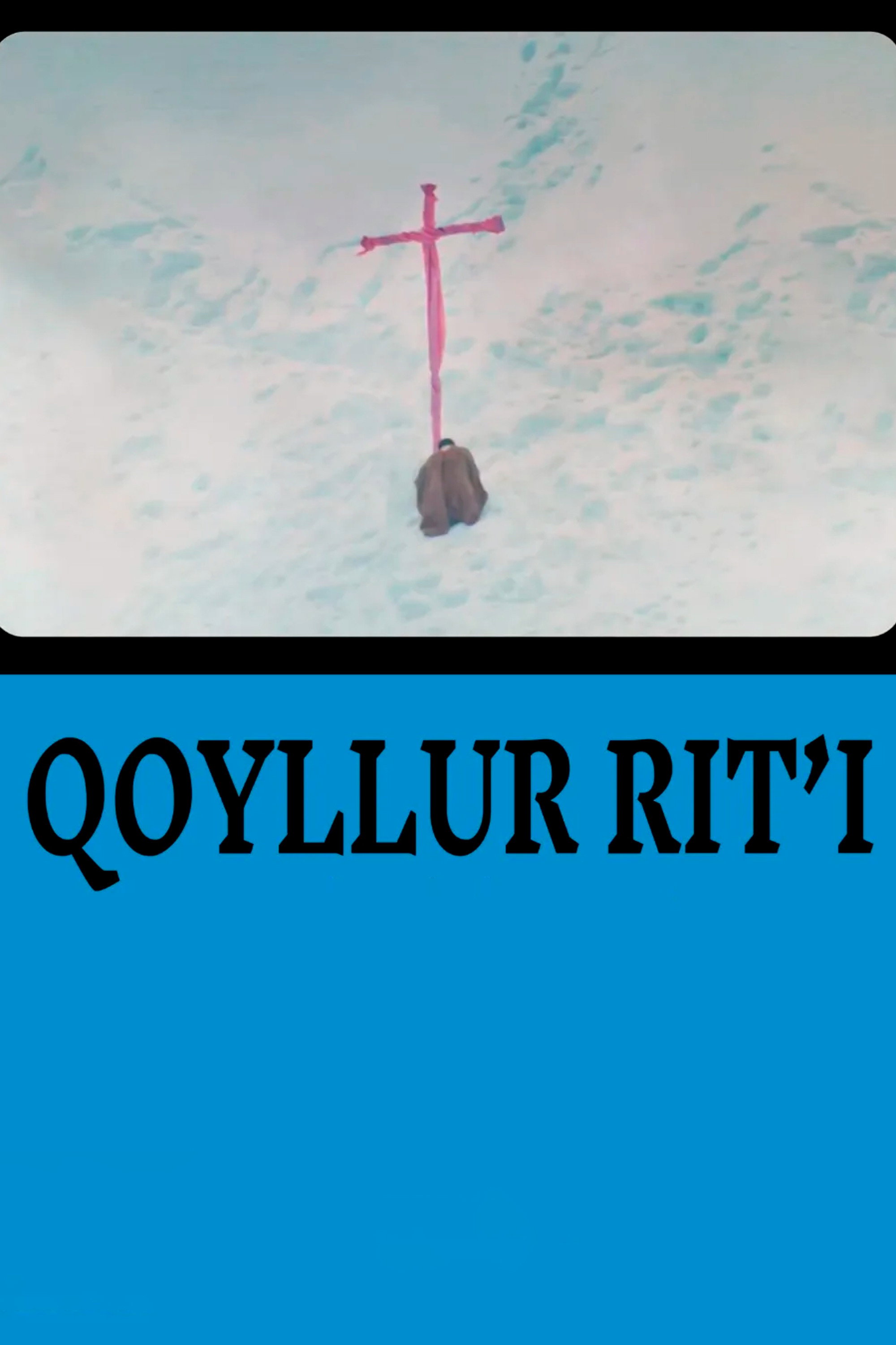 Poster for Qoyllur R'iti