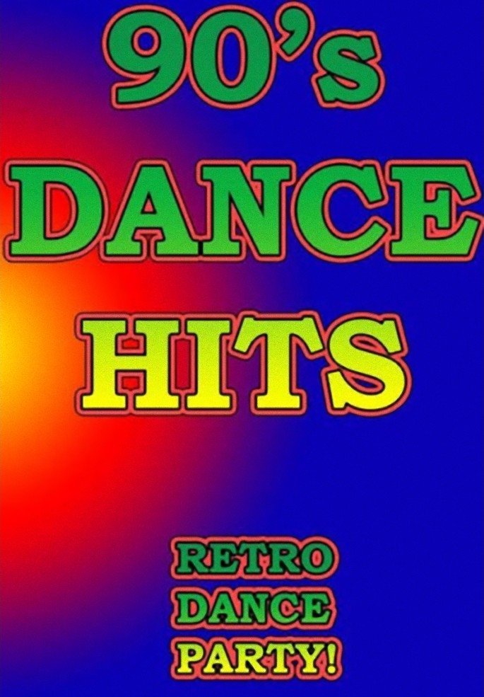 poster movie Dance Hits 90's - Retro Dance Party (1990-1999) - Disc 2