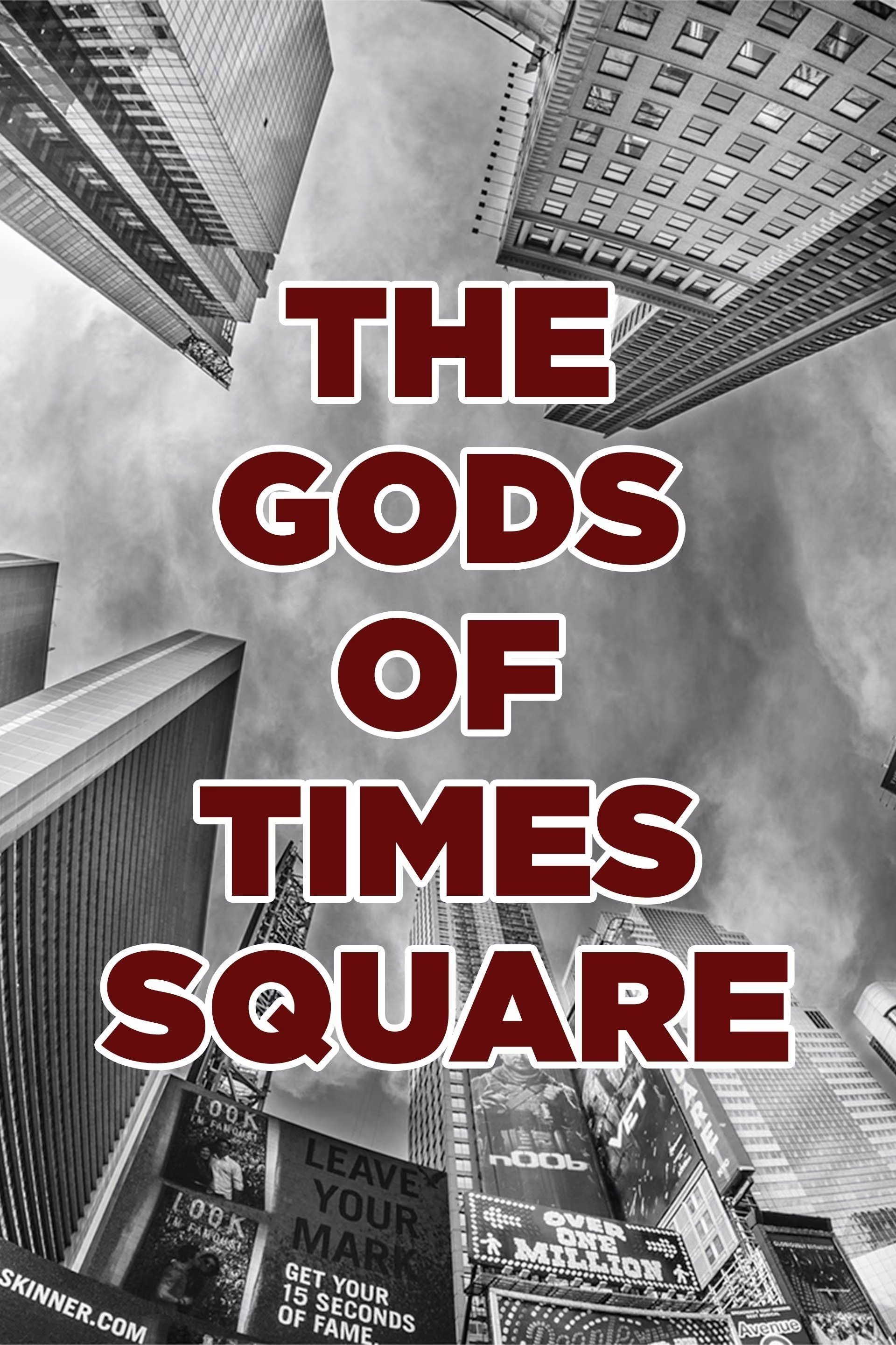 The Gods of Times Square
