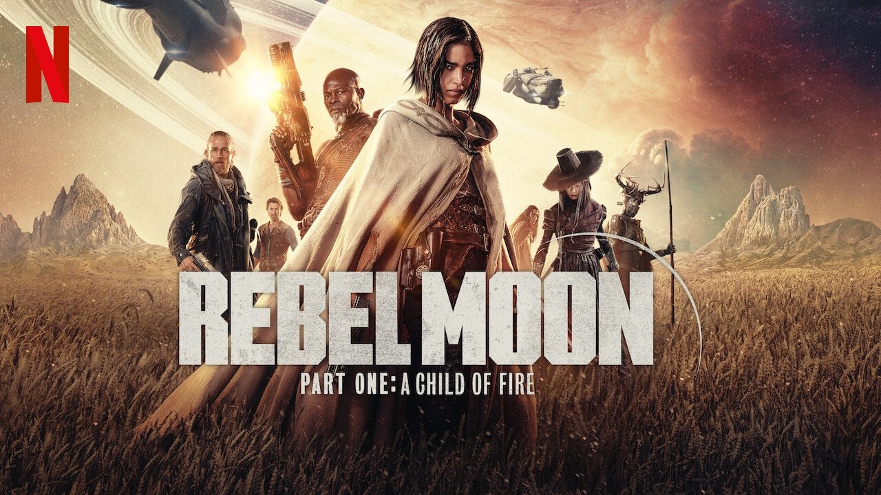 Rebel Moon - Part One: A Child of Fire